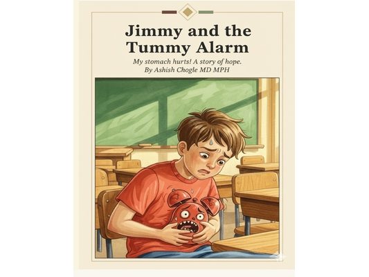 Jimmy and the Tummy Alarm: My stomach hurts! A story of hope.