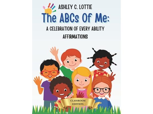The ABCs of Me: Classroom Edition