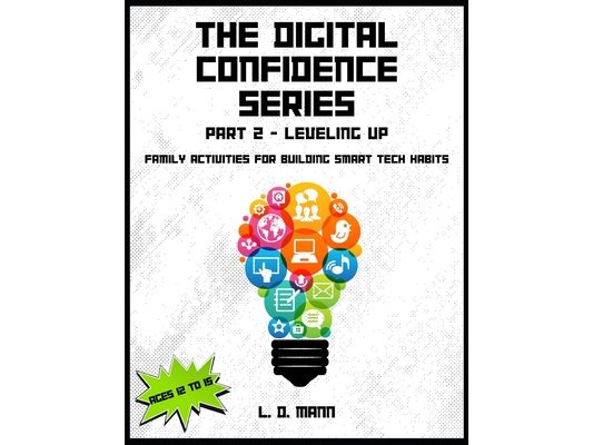 The Digital Confidence Series: Part 2-Leveling Up