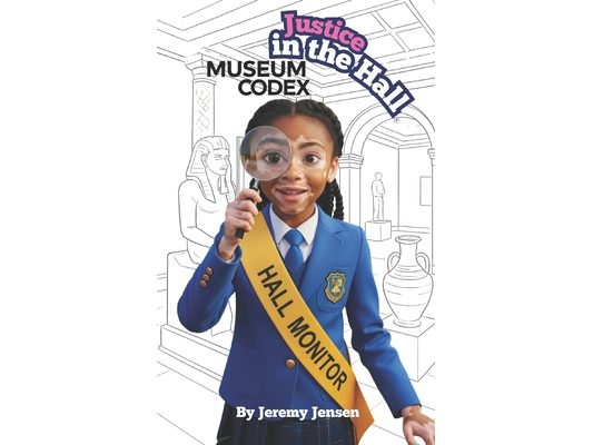 Justice in the Hall: Museum Codex