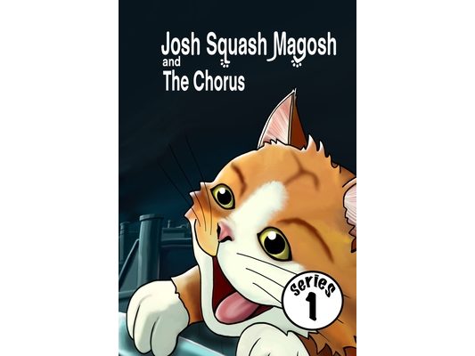 Josh Squash Magosh and the Chorus