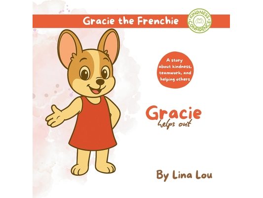 Gracie helps out