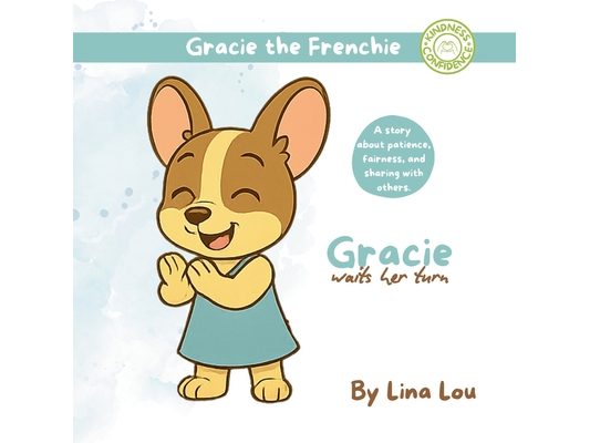 Gracie waits her turn