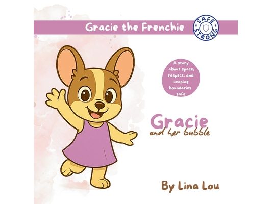 Gracie and her bubble