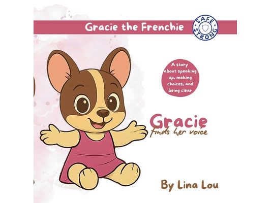 Gracie finds her voice