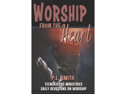 Worship from the Heart
