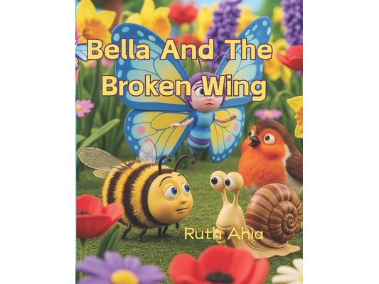 Bella And The Broken Wing