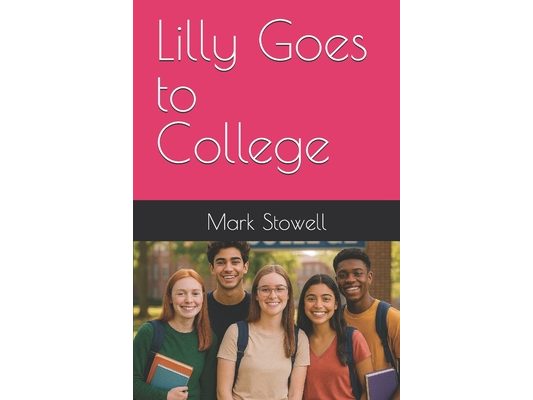 Lilly Goes to College
