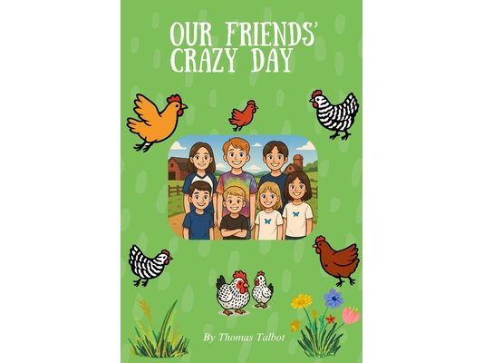 Our Friends' Crazy Day
