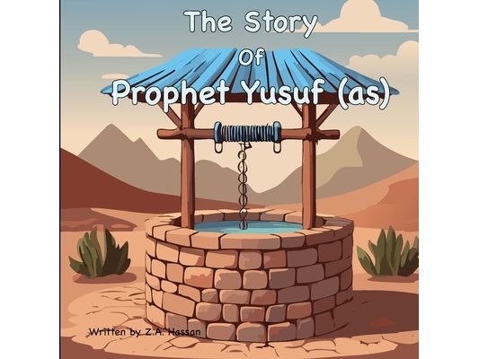 The Story of Prophet Yusuf