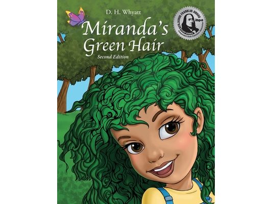 Miranda's Green Hair: Second Edition