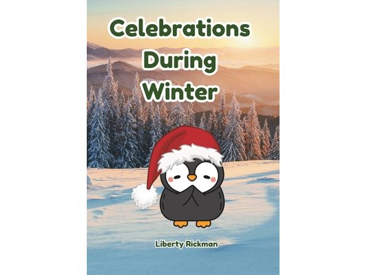 Celebrations During Winter: Cultural diversity for early learners