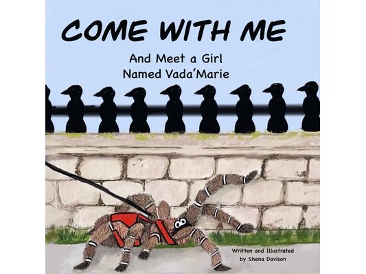 Come With Me: And Meet a Girl Named Vada'Marie