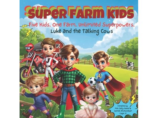 Super Farm Kids: Luke and the Talking Cows