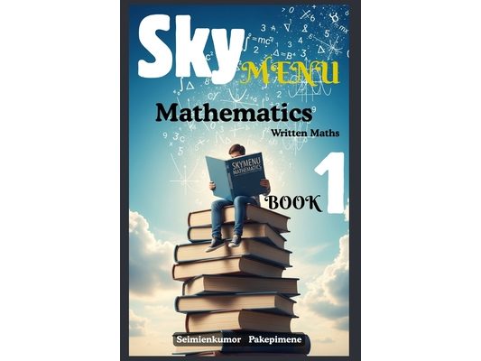 SKYMENU MATHEMATICS Written Maths Book 1