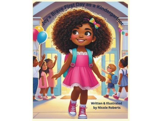 Joy's Brave First Day as a Kindergartner