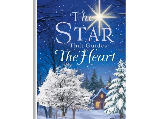 The Star That Guides The Heart: Gentle Christmas Tales for Children
