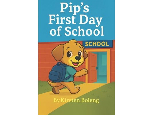 Pip's First Day of School