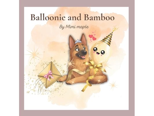 Balloonie and Bamboo: Two Stories, One Friendship.