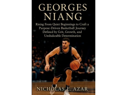 Georges Niang: Rising From Quiet Beginnings to Craft a Purpose-Driven Basketball Journey Defined by Grit, Growth, and Unshakeable Determination