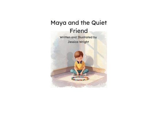 Maya and The Quiet Friend