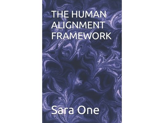 The Human Alignment Framework