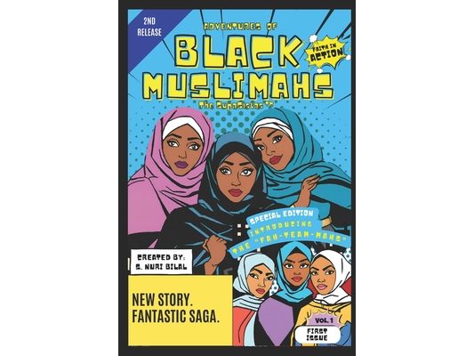 Black Muslimahs: Faith In Action