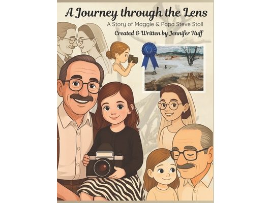 A Journey through the Lens: A Story of Maggie and Papa Steve Stoll