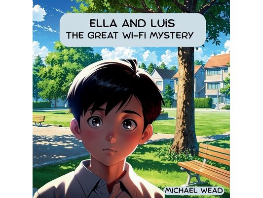 Ella & Luis: The Great Wi-Fi Mystery
