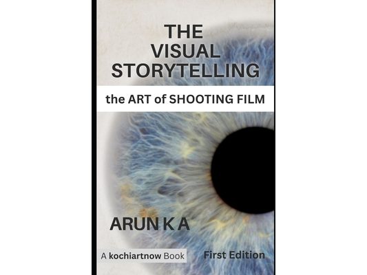 The Visual Storytelling: The Art of Shooting Film