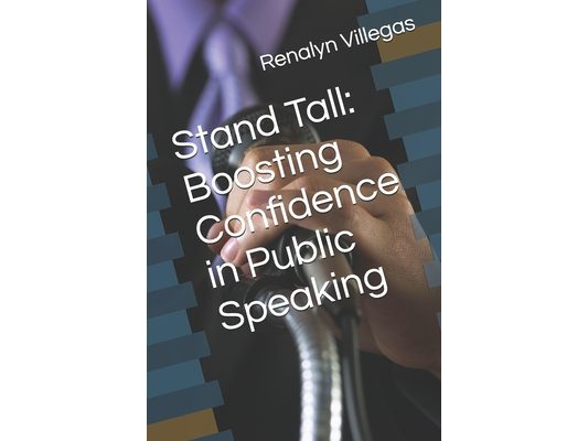 Stand Tall: Boosting Confidence in Public Speaking