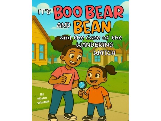 It's Boo Bear and Bean and The Case of the Wandering Watch