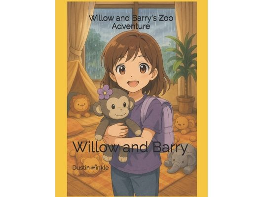 Willow and Barry's Zoo Adventure: Willow and Barry