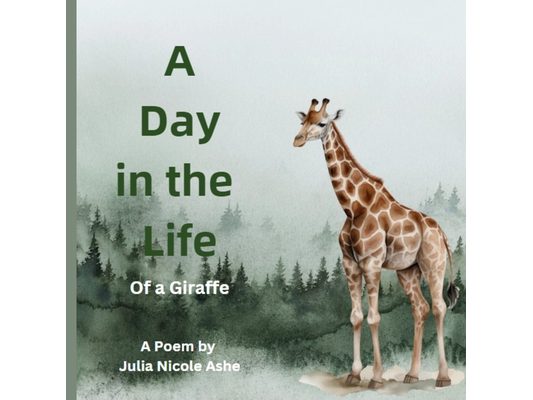 A Day in the Life: of a Giraffe