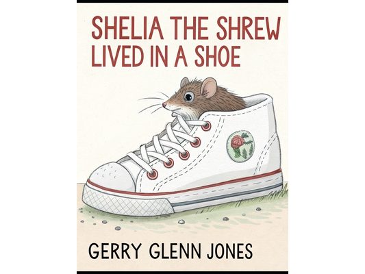 Shelia the Shrew Lived in a Shoe