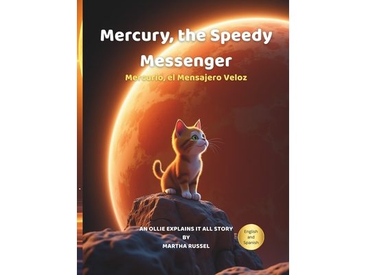 Mercury, the Speedy Messenger