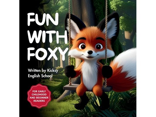 Fun with Foxy