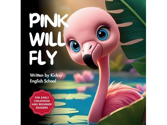 Pink Will Fly