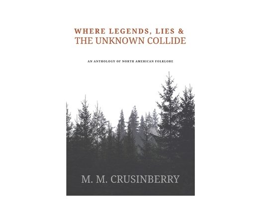 Where Legends, Lies & the Unknown Collide