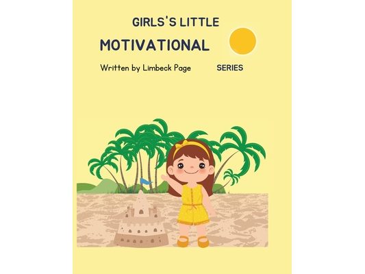 Girls's Little Motivational Series