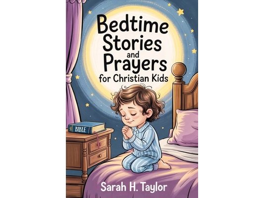 Bedtime Stories and Prayers for Christain Kids: 100+ Bible stories, Prayers and Reflections to Build your faith and trust in God. Large Print. Easy to