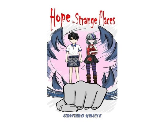 Hope In Strange Places: Part One: The Pages