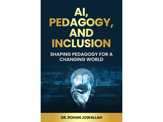 Ai, Peadgogy, and Inclusion: Shaping Pedagogy for a Changing World