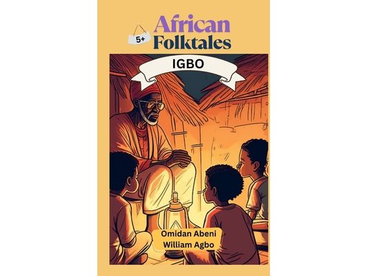 African Folktales: Igbo-English