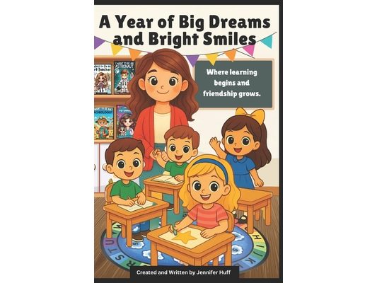 A Year of Big Dreams and Bright Smiles