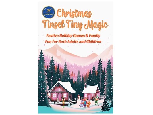 Christmas Tinsel Tiny Magic: Festive Holiday Games & Family Fun for Both Adults and Children