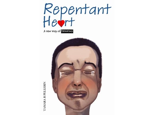 Repentant Heart: A New Way of Thinking
