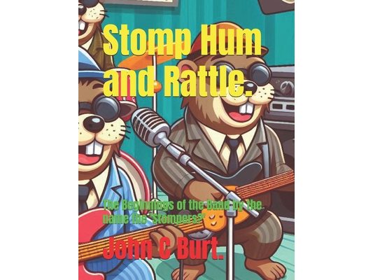 Stomp Hum and Rattle.: The Beginnings of the Band by the name the 'Stompers?'