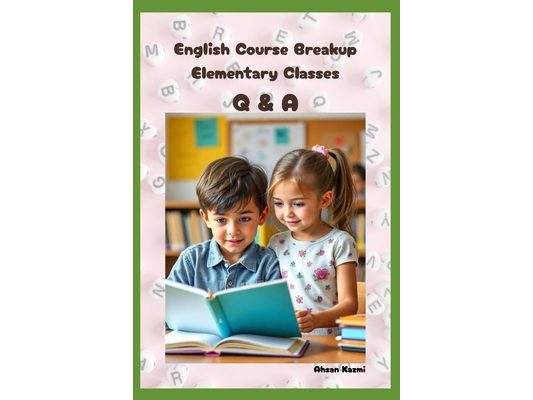 English Course Breakup: Q & A (Elementary Classes)