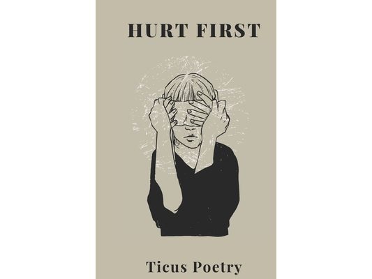 Hurt first